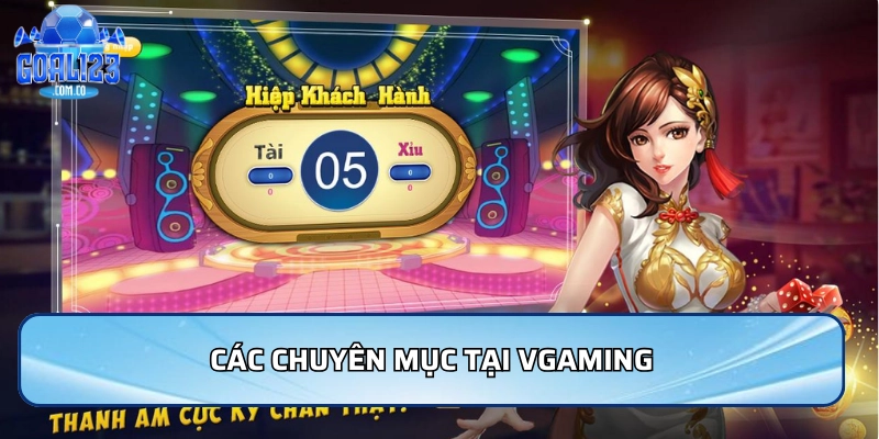 Các chuyên mục tại Vgaming