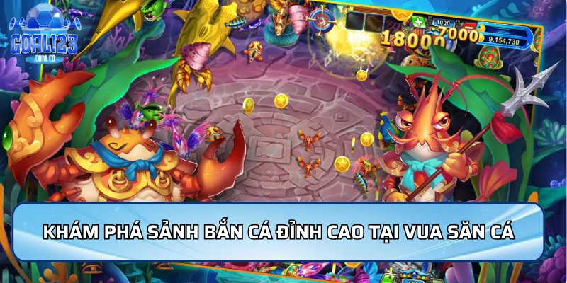 Khám phá sảnh bắn cá đỉnh cao tại vua săn cá